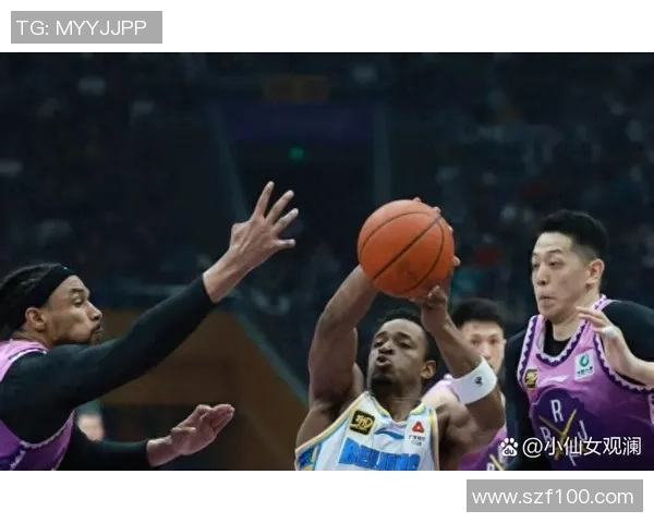 北控与深圳精彩对决比赛录像回顾及精彩瞬间分析